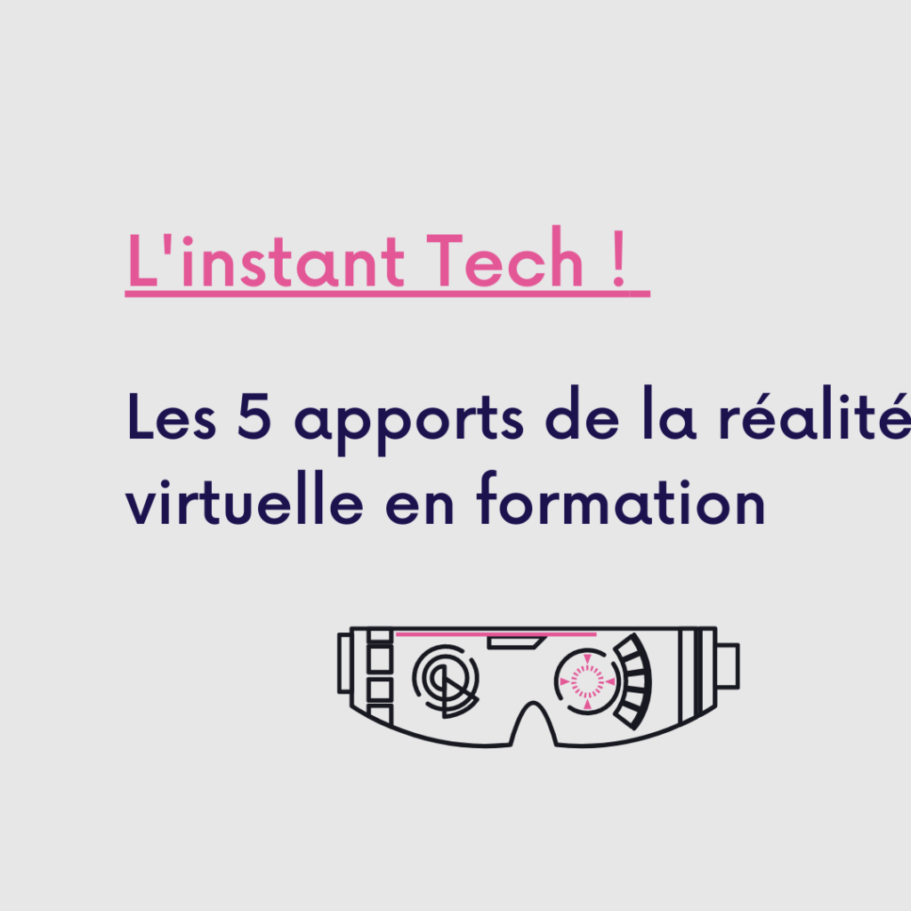 les 5 apports de la réalité virtuelle en formation (1)